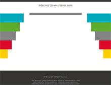 Tablet Screenshot of internetrotsyourbrain.com